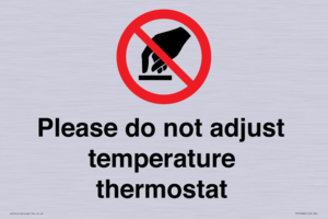 PV10486: Please do not adjust temperature thermostat