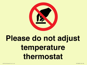 PV10486: Please do not adjust temperature thermostat