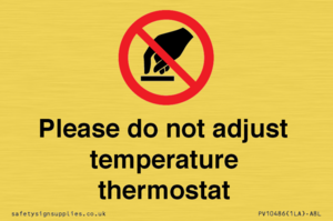 PV10486: Please do not adjust temperature thermostat
