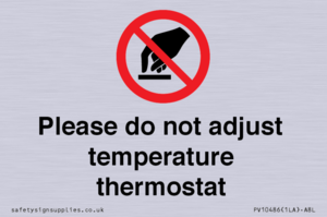 PV10486: Please do not adjust temperature thermostat