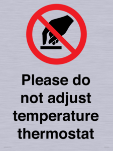 PV10486: Please do not adjust temperature thermostat