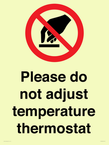 PV10486: Please do not adjust temperature thermostat