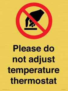 PV10486: Please do not adjust temperature thermostat