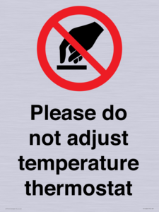 PV10486: Please do not adjust temperature thermostat