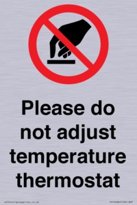 PV10486: Please do not adjust temperature thermostat