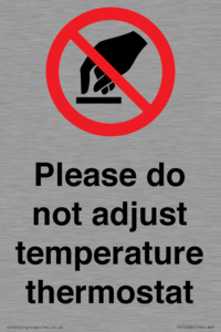 PV10486: Please do not adjust temperature thermostat