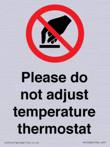 PV10486: Please do not adjust temperature thermostat