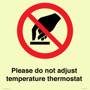 PV10486: Please do not adjust temperature thermostat