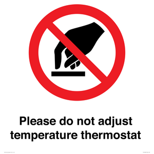 PV10486: Please do not adjust temperature thermostat