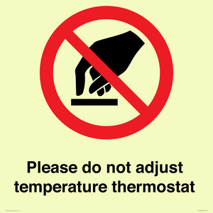 PV10486: Please do not adjust temperature thermostat