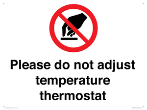 PV10492: Please do not adjust temperature thermostat