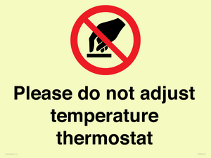 PV10492: Please do not adjust temperature thermostat