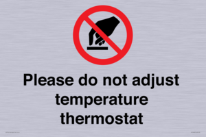 PV10492: Please do not adjust temperature thermostat