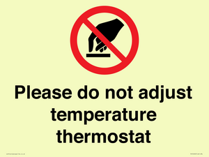 PV10492: Please do not adjust temperature thermostat