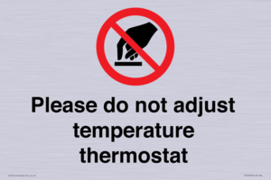 PV10492: Please do not adjust temperature thermostat