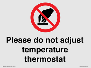 PV10492: Please do not adjust temperature thermostat