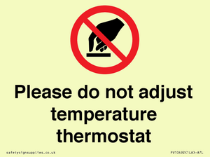 PV10492: Please do not adjust temperature thermostat