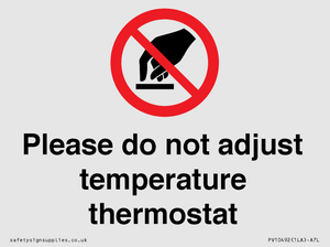 PV10492: Please do not adjust temperature thermostat