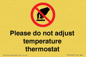 PV10492: Please do not adjust temperature thermostat