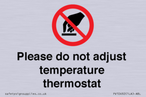 PV10492: Please do not adjust temperature thermostat