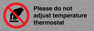 PV10492: Please do not adjust temperature thermostat