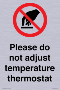 PV10492: Please do not adjust temperature thermostat