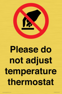 PV10492: Please do not adjust temperature thermostat