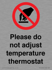 PV10492: Please do not adjust temperature thermostat