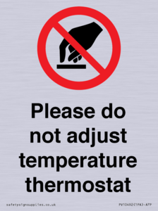 PV10492: Please do not adjust temperature thermostat
