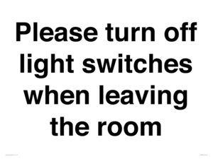 PV10509: Please turn off light switches when leaving the room