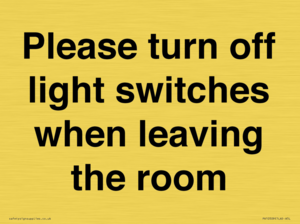 PV10509: Please turn off light switches when leaving the room