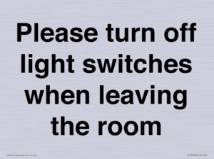 PV10509: Please turn off light switches when leaving the room