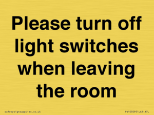 PV10509: Please turn off light switches when leaving the room