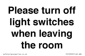 PV10509: Please turn off light switches when leaving the room