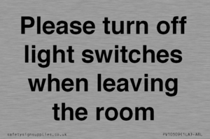 PV10509: Please turn off light switches when leaving the room