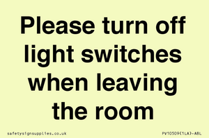 PV10509: Please turn off light switches when leaving the room