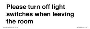 PV10509: Please turn off light switches when leaving the room