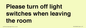 PV10509: Please turn off light switches when leaving the room