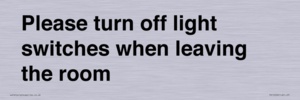 PV10509: Please turn off light switches when leaving the room