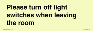 PV10509: Please turn off light switches when leaving the room