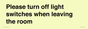PV10509: Please turn off light switches when leaving the room