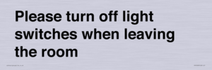 PV10509: Please turn off light switches when leaving the room