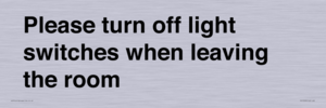 PV10509: Please turn off light switches when leaving the room