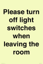 PV10509: Please turn off light switches when leaving the room