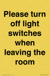 PV10509: Please turn off light switches when leaving the room