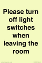 PV10509: Please turn off light switches when leaving the room