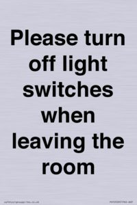 PV10509: Please turn off light switches when leaving the room
