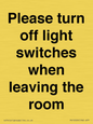 PV10509: Please turn off light switches when leaving the room