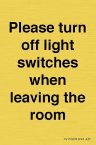 PV10509: Please turn off light switches when leaving the room