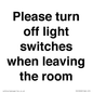 PV10509: Please turn off light switches when leaving the room